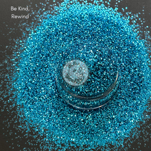 Load image into Gallery viewer, Be Kind, Rewind